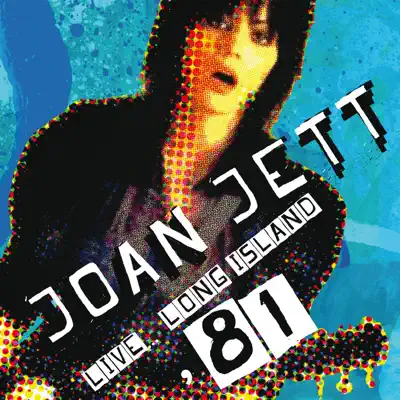 Live... Long Island '81 - Joan Jett