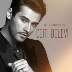 Cem Belevi - Alışamıyorum