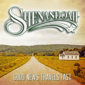 Good News Travels Fast - Shenandoah