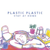 Plastic Plastic - With Me