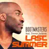 Last Summer (feat. Trevor Jackson) album lyrics, reviews, download