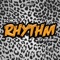 Rhythm (feat. Fly Boi Keno) - DJ Mos lyrics