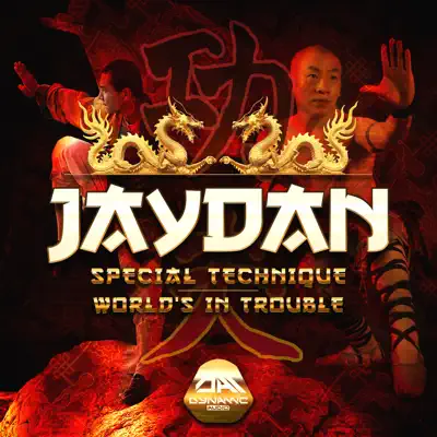 Special Technique / Worlds In Trouble - Single - Jaydan