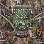 Junior Sisk & Rambler's Choice - Jimmy, J.D. & Paul