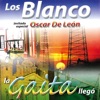 La Gaita Llegó (feat. Oscar De León)