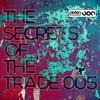 The Secrets of the Trade 005, 2016