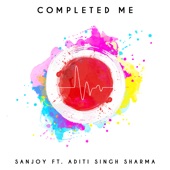 Completed Me (feat. Aditi Singh Sharma) artwork