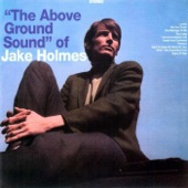 Jake Holmes - Dazed and Confused