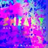 Stream & download All I Need (Remixes) - Single