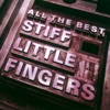Stiff Little Fingers - Bloody Sunday