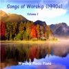 Songs of Worship (1990s) - Volume 1