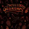 No Seasons album lyrics, reviews, download