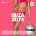 Ibiza 2016 (Deluxe Version) album cover