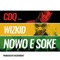 Nowo E Soke (feat. Wizkid) - CDQ lyrics