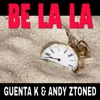 Be La La (Remixes)