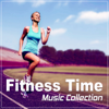 Fitness Time Music Collection - Motivational Music to Weight Loss, Aerobic, Fitness, Jogging - Music for Fitness Exercises