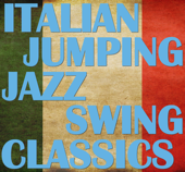 Italian Jumping Jazz Swing Classics - Varios Artistas