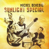 Michel Bénébig - Sunlight Special