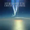 Earth Luminous album lyrics, reviews, download