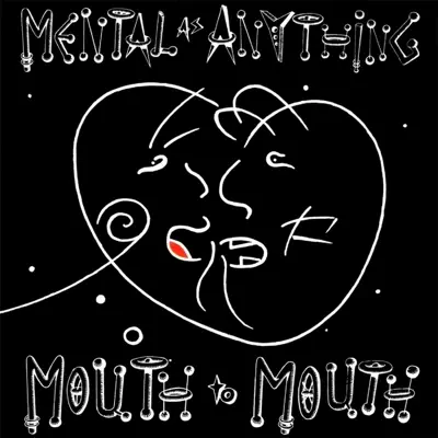 Mouth To Mouth - Mental As Anything Mouth To Mouth - Mental As Anything