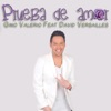 Prueba de Amor (feat. David Versailles) - Single