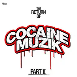 The Return of Cocaine Muzik, Pt. 2 - EP - Yo Gotti