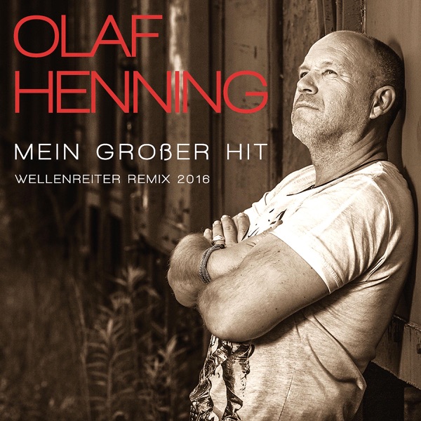 Olaf Henning - Mein Großer Hit