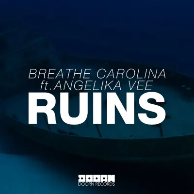 Ruins (feat. Angelika Vee) - Single - Breathe Carolina