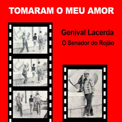 Tomaram o Meu Amor - Genival Lacerda