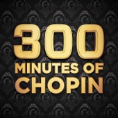 300 Minutes of Chopin artwork