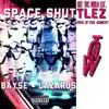 Space Shuttlez (feat. Lazarus) - Single album lyrics, reviews, download