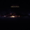 Orion Space - Single