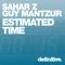 Estimated Time (Stephan Bazbaz Remix) - Sahar Z & Guy Mantzur lyrics