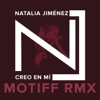 Creo en Mi (Motiff RMX) - Single, 2014