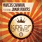 King Of Drums (feat. Jamar Rogers) - Marcos Carnaval letra