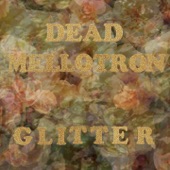 Dead Mellotron - Oohahh