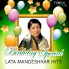 Birthday Special - Lata Mangeshkar Hits
