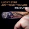 Lucky Star Ain't What You Are (feat. Spike Parker) - Single