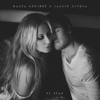 21 Días - Single by Marta Sánchez album reviews, ratings, credits