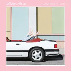 All Possible Futures - Miami Horror