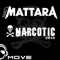 Narcotic (2014) - Mat's Mattara lyrics
