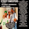 Street Sweepers Presents: Diplomats Throwbacks