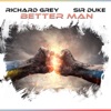 Richard Grey - Better Man