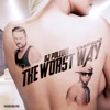 The Worst Way (feat. Tommy Gunz) - EP