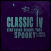 Classics IV - Stormy (feat. Dennis Yost)