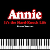 It's the Hard-Knock Life (From "Annie") [Piano Version] artwork