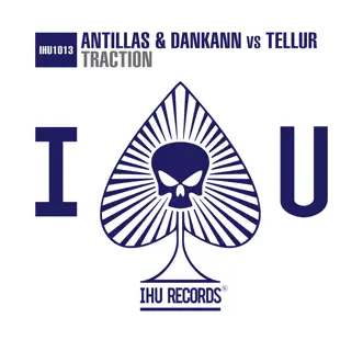 Traction - EP by Antillas, Dankann & Tellur album reviews, ratings, credits