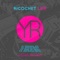 Life (S3an J4y Remix) - Ricochet lyrics