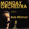 Monday Orchestra Meets Bob Mintzer, 2015