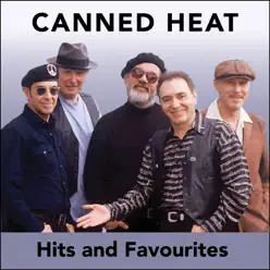 Hits and Favourites - Canned Heat